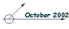 October 2002