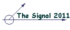 The Signal 2011